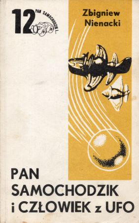 Nienacki Zbigniew - Pan Samochodzik i człowiek z UFO. Ilustrował Szymon Kobyliński.jpg