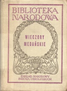 Zola Emil, Maupassant Guy de, Huysmans Joris-Karl, Céard Henry, Léon Hennique, Alexis Paul - Wieczory medańskie. Opracował Tadeusz Kowzan. /ser. II, nr 135/.