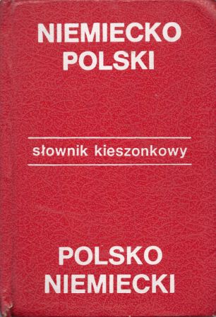 Schimitzek Stanisław, Czochralski Jan - Kieszonkowy słownik niemiecko-polski i polsko-niemiecki.jpg