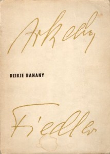 Fiedler Arkady - Dzikie banany. /I wydanie/.