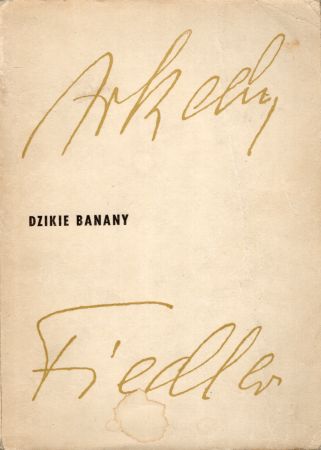 Fiedler Arkady - Dzikie banany.jpg
