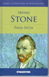 Stone Irving - Pasja życia. Przełożyła Wanda Kragen.