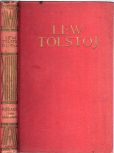Tołstoj Lew - Kozacy i inne opowiadania. Tom 1/2. /Dzieła/.