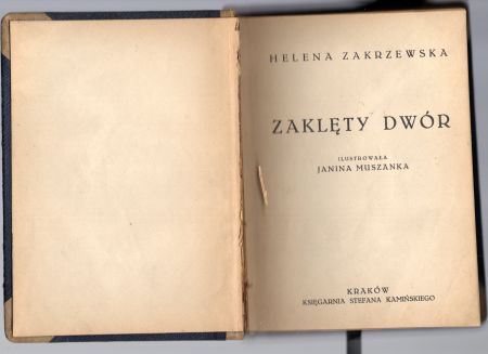 Zakrzewska Helena - Zaklety dwór. Ilustrowała Janina Muszanka.jpg