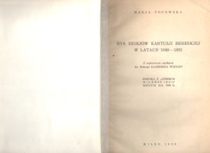 Popowska Marja - Rys dziejów Kartuzji Bereskiej w latach 1648-1831.