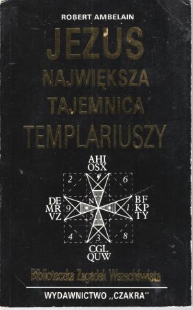 Ambelain Robert - Jezus. Największa tajemnica Templariuszy.jpg