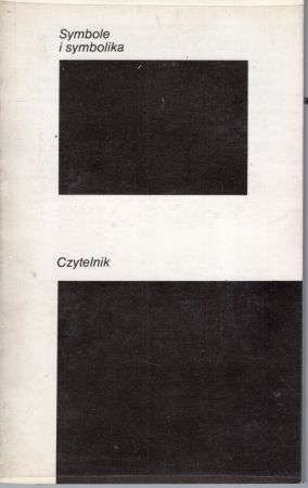 Symbole i symbolika. Wybrał i wstępem opatrzył Michał Głowiński.jpg