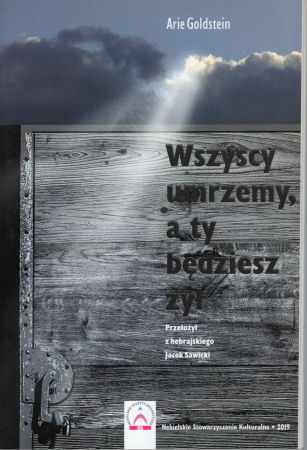 Goldstein Arie - Wszyscy umrzemy, a ty będziesz żył.jpg