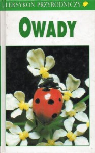 Reichholf-Riehm Helgard - Owady. /Leksykon Przyrodniczy/.