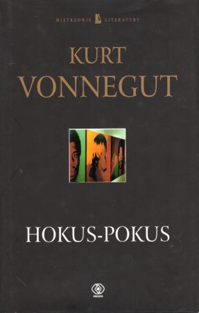 Vonnegut Kurt - Hokus pokus.jpg