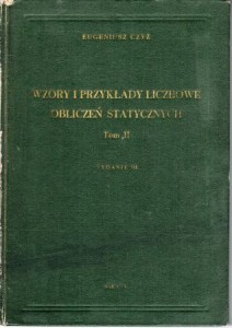 Czyż Eugeniusz - Wzory i przykłady liczbowe obliczeń statystycznych. Tom II.