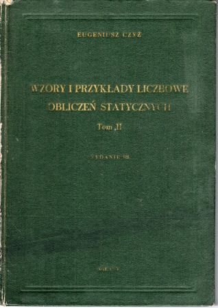 Czyż Eugeniusz - Wzory i przykłady liczbowe obliczeń statystycznych. Tom II.jpg