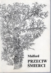 Mulford Prentice - Przeciw śmierci.