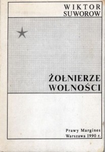 Suworow Wiktor - Żołnierze wolności.
