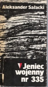 Sałacki Aleksander - Jeniec wojenny nr 335.