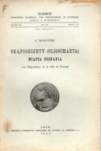 Moszyński A. - Skąposzczety (Oligochaeta) miasta Poznania. 