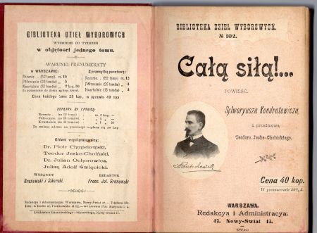Kondratowicz Sylweryusz - Całą siłą!... Powieść. Z przedmową Teodora Jeske-Choińskiego.jpg