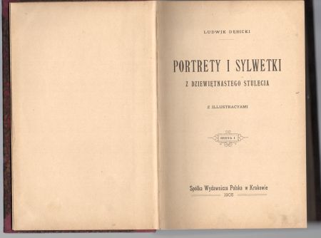 Dębicki Ludwik - Portrety i sylwetki z dziewiętnastego stulecia. Z ilustracjami. Serya I.jpg