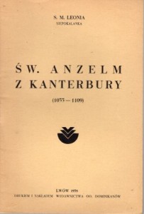 S.M. Leonia (Fudakowska Ludwika) - Św. Anzelm z Kanterbury (1033-1109).