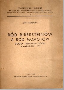 Białkowski Leon - Ród Bibersteinów a ród Momotów Godła Jeleniego Rogu w wiekach XIV - XVI.