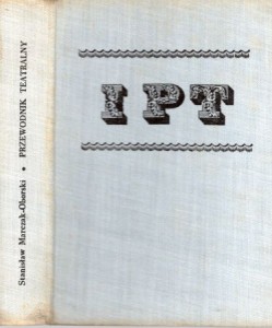 Marczak - Oborski Stanisław - Iskier przewodnik teatralny. Opracowany przy współudziale Natalii Bojarskiej oraz Jadwigi Cierniak i Barbary Lasockiej.