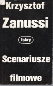 Zanussi Krzysztof - Scenariusze filmowe.