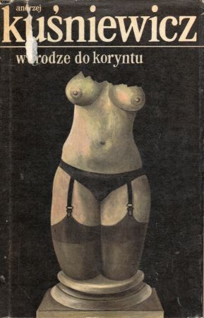 Kuśniewicz Andrzej - W drodze do Koryntu.jpg