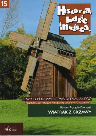 Roszak-Kwiatek Paweł - Wiatrak z Grzawy.jpg