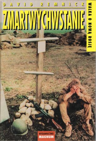 Remnick David - Zmartwychwstanie.jpg