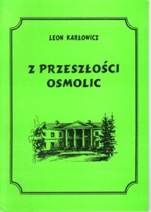 Karłowicz Leon - Z przeszłości Osmolic.