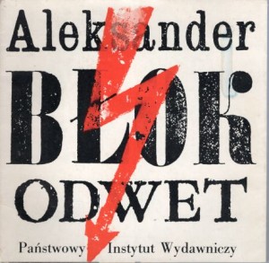Błok Aleksander - Odwet. Przełożył i posłowiem opatrzył Adam Galis. 