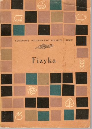 Nowacka Anna, Nowacki Tadeusz - Fizyka dla szkół przysposobienia rolniczego.jpg