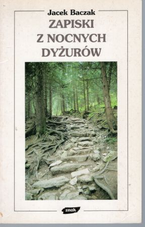 Baczak Jacek - Zapiski z nocnych dyżurów.jpg
