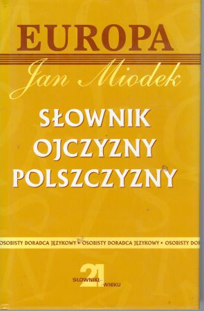 Miodek Jan - Słownik ojczyzny polszczyzny.jpg