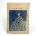 Wotowski Stanisław Antoni - Życie i miłostki imperatorowej Katarzyny II.