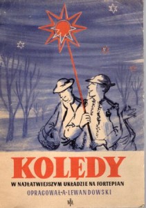 Kolędy. W najłatwiejszym układzie na fortepian. Opracował Adam Lewandowski.