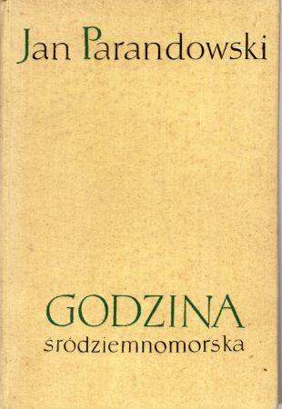 Parandowski Jan - Godzina śródziemnomorska. Rysunki Barbary Kusak.jpg