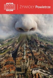 Żywioły. Powietrze. /Kronika Miasta Poznania 2026, 2/.