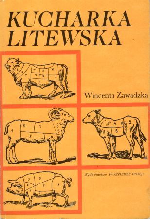 Zawadzka Wincenta - Kucharka litewska.jpg