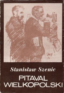  Szenic Stanisław - Pitaval wielkopolski.
