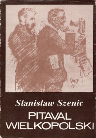 Szenic Stanisław - Pitaval wielkopolski.jpg