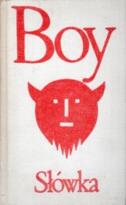 Żeleński (Boy) Tadeusz - Słówka. /Biblioteka Klasyki Polskiej i Obcej/.