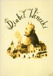 Łysiak Wojciech - Diabeł Wenecki. Podania i bajki z Pałuk.