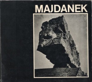 Majdanek. Wstęp i wybór zdjęć Edward Dziadosz.