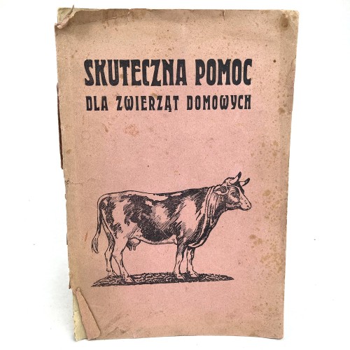 Skuteczna pomoc dla zwierząt domowych. Ważne rady i wskazówki we wszelkich chorobach zwierząt domowych