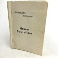Zinowiew Aleksandr - Homo Sovieticus.