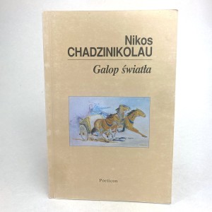 Chadzinikolau Nikos - Galop światła. AUTOGRAF!