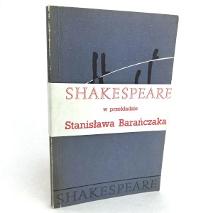 Shakespeare William - Hamlet. Książę Danii. PODPIS STANISŁAWA BARAŃCZAKA.