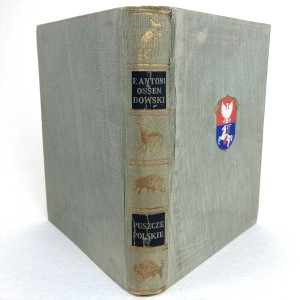 Ossendowski Ferdynand Antoni - Puszcze Polskie. Cuda Polski.