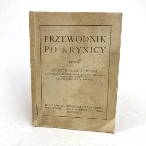 Lewicki Stanisław - Przewodnik po Krynicy. PIERWSZE WYDANIE!